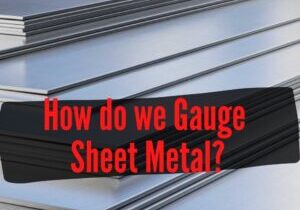 How do we Gauge Sheet Metal
